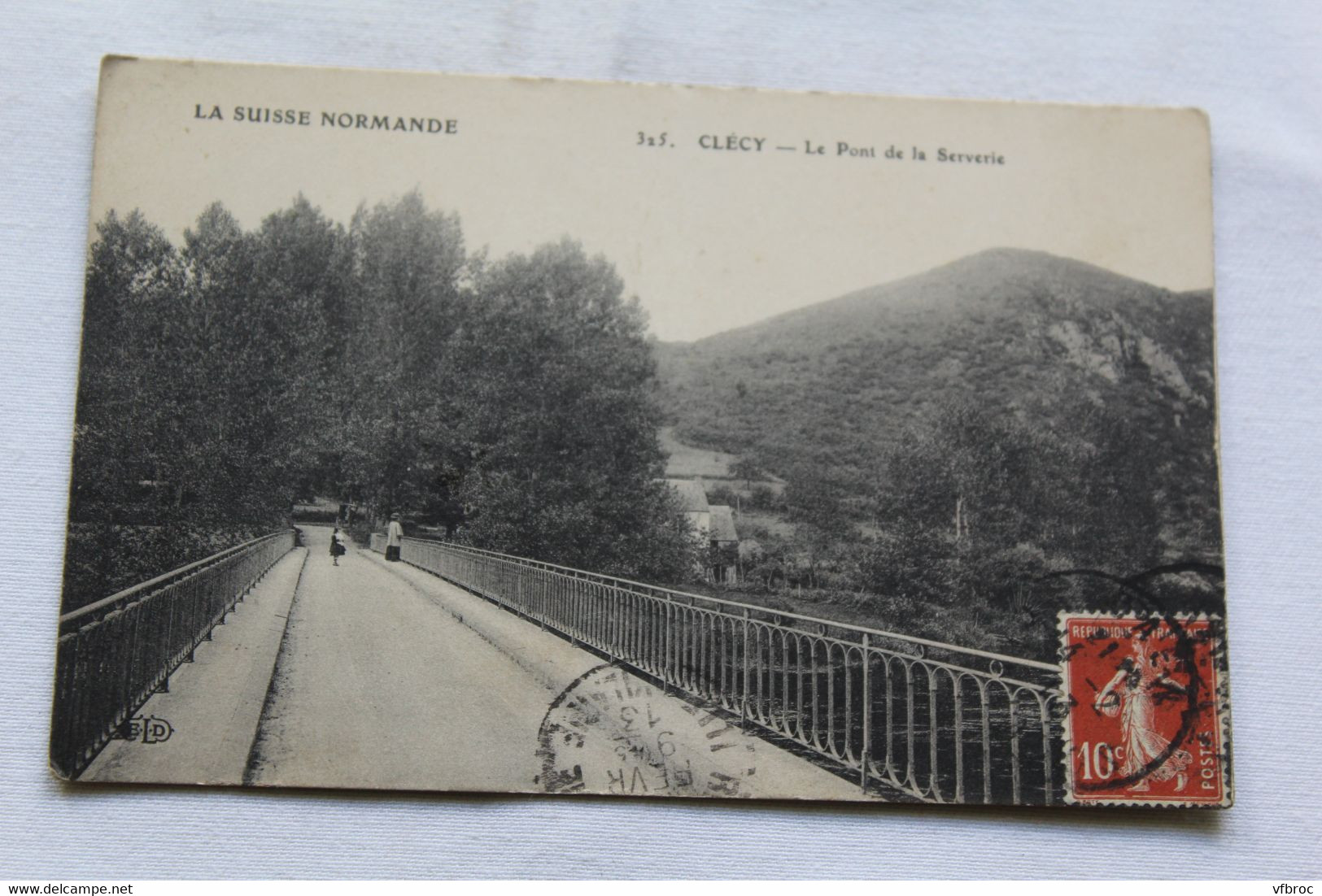 Cpa 1913, Clécy, le pont de la Serverie, Calvados 14