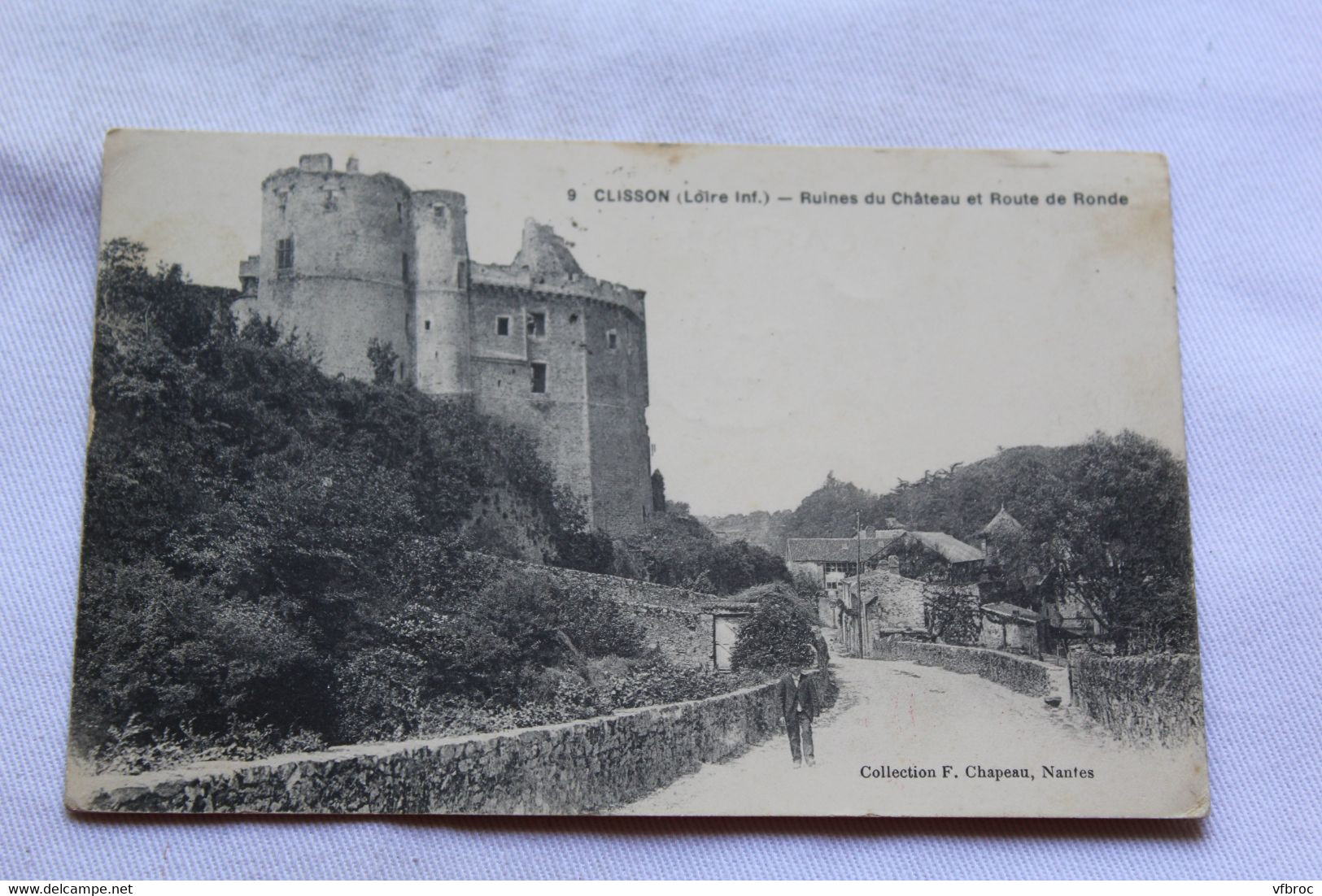 Cpa 1915, Clisson, ruines du château et route de Ronde, Loire atlantique 44