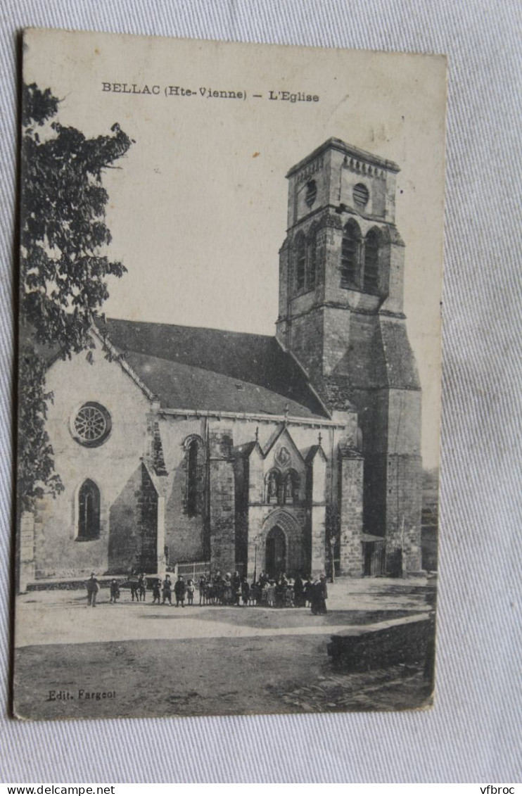 Cpa 1916, Bellac, l'église, Haute Vienne 87