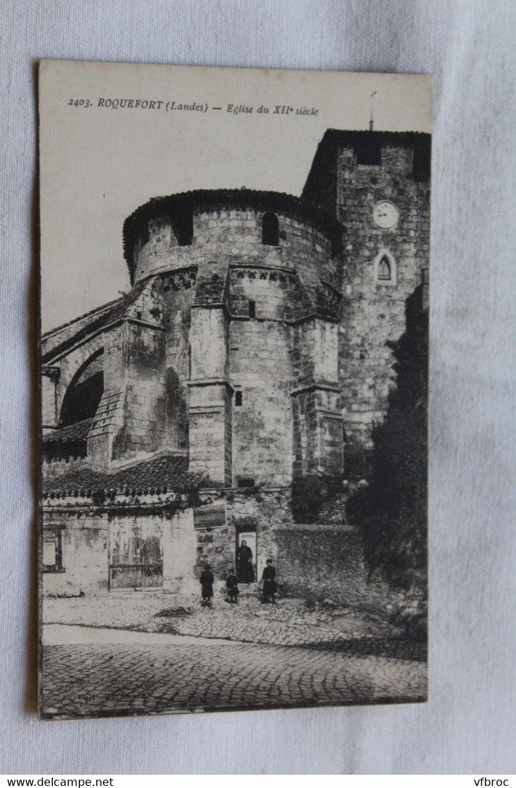 Cpa 1918, Roquefort, l'église, Landes 40