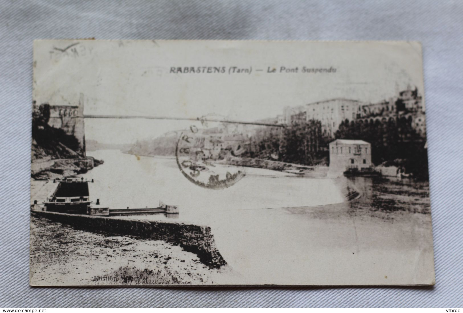 Cpa 1922, Rabastens, le pont suspendu, Tarn 81