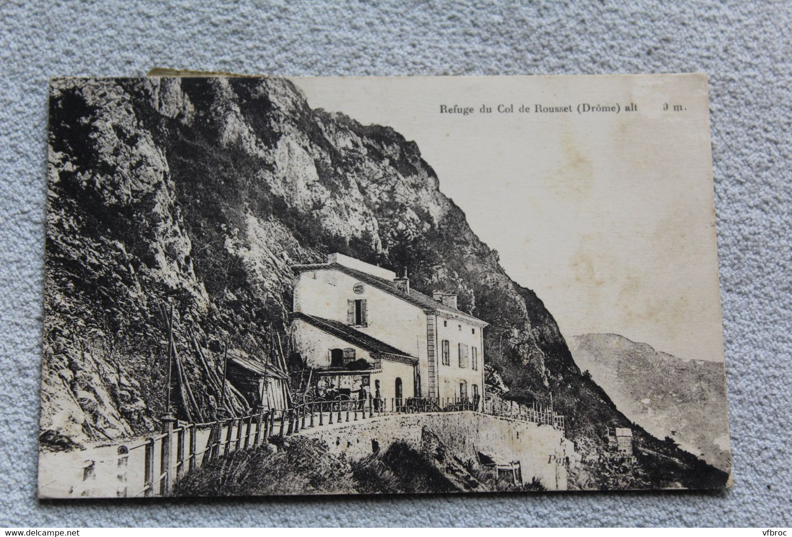 Cpa 1925, refuge du col du Rousset, Drôme 26