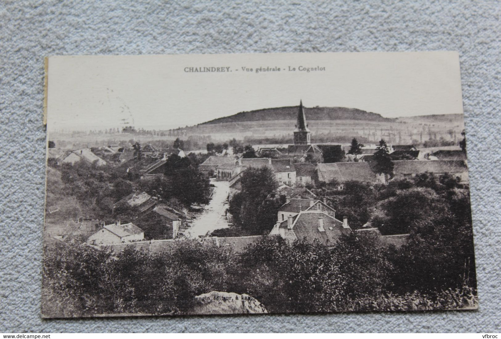 Cpa 1929, chalindrey, vue générale, le Cognelot, haute Marne 52