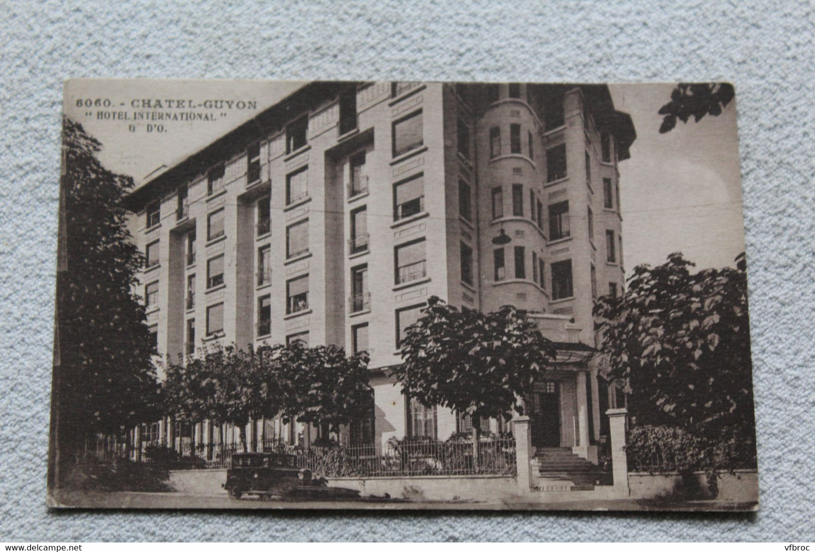 Cpa 1933, Chatel Guyon, hôtel international, Puy de Dôme 63