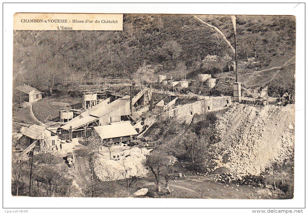 CPA (23). CHAMBON SUR VOUEIZE : Mines d'or du Châtelet - L'Usine.