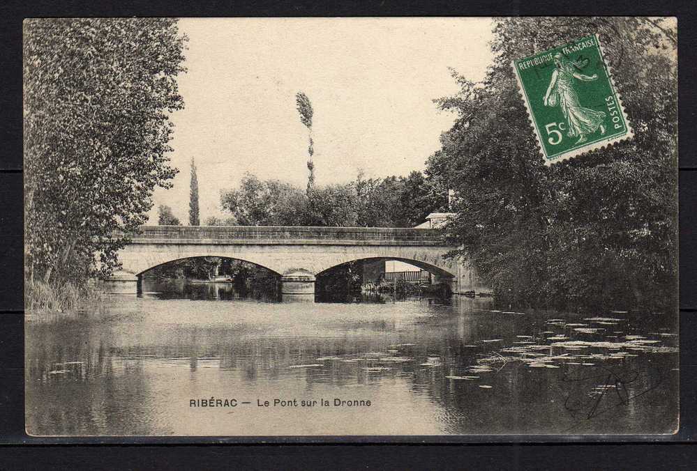 CPA 24 - Ribérac - Le Pont sur la Dronne