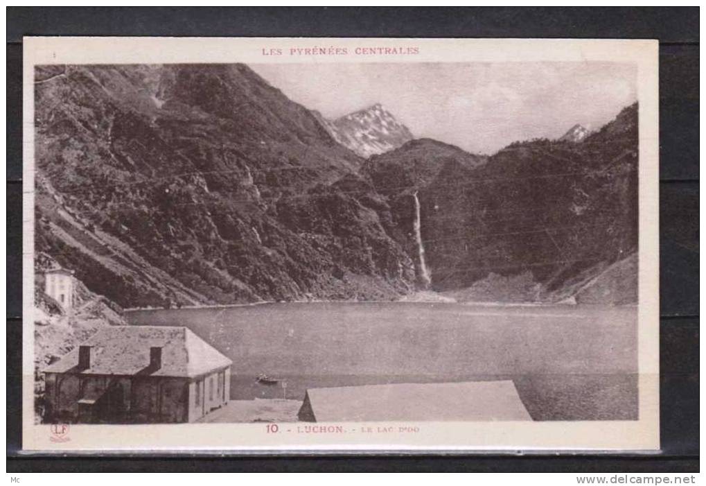 CPA  31 - Luchon - Le Lac d'Oo