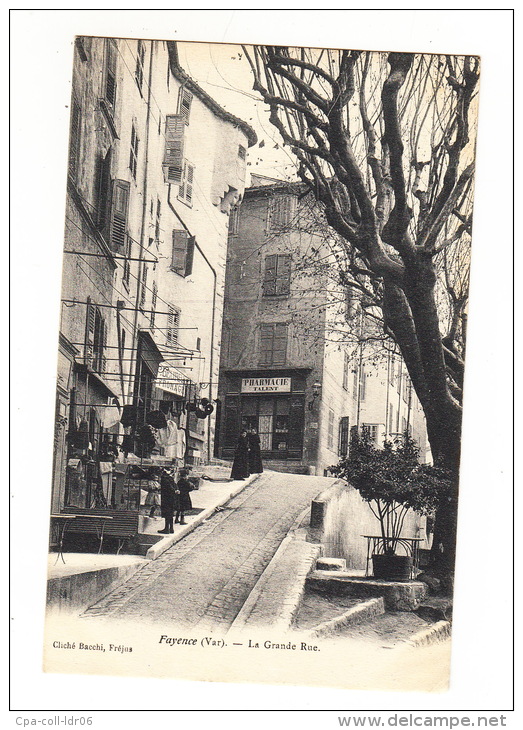 CPA (83) FAYENCE - La Grande Rue