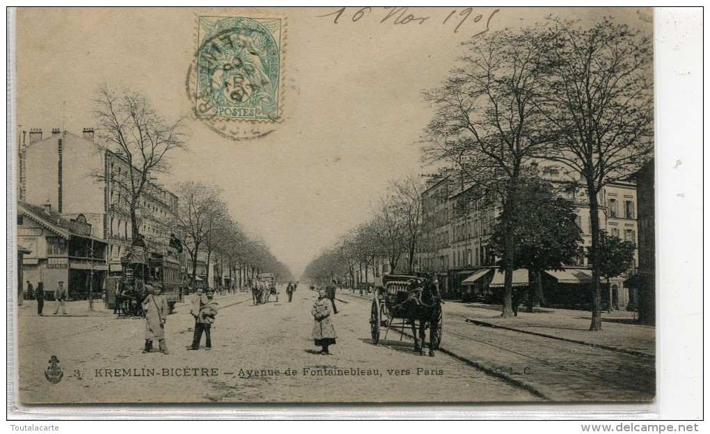 CPA 94  KREMLIN BICETRE AVENUE DE FONTAINEBLEAU VERS PARIS  1905