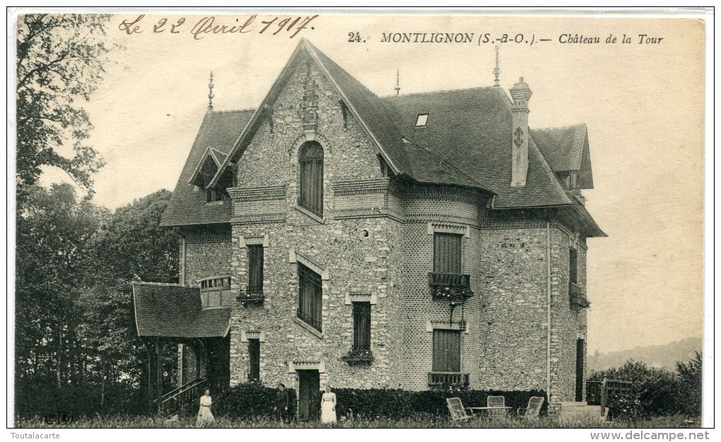 CPA 95 MONTLIGNON CHATEAU DE LA TOUR 1917