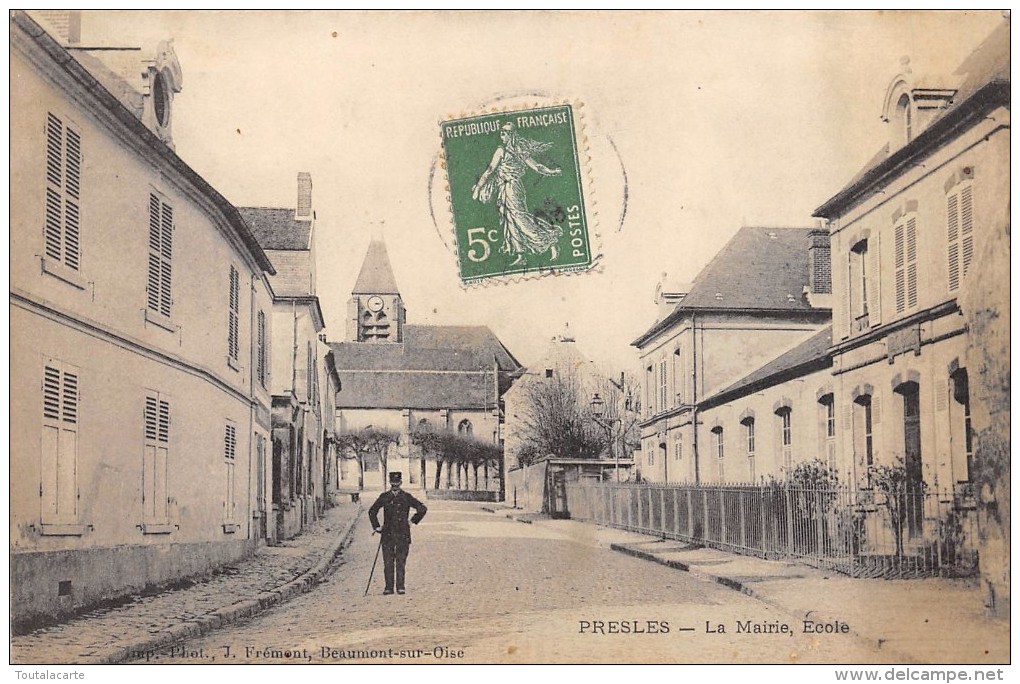 CPA 95  PRESLES LA MAIRIE ECOLE