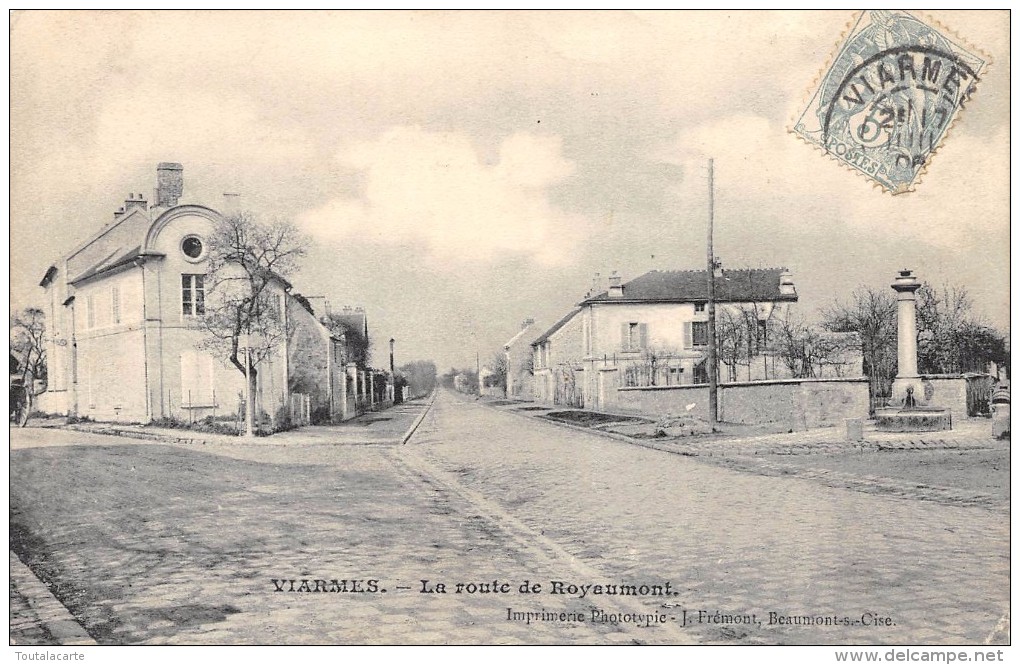 CPA 95 VIARMES LA ROUTE DE ROYAUMONT  1906