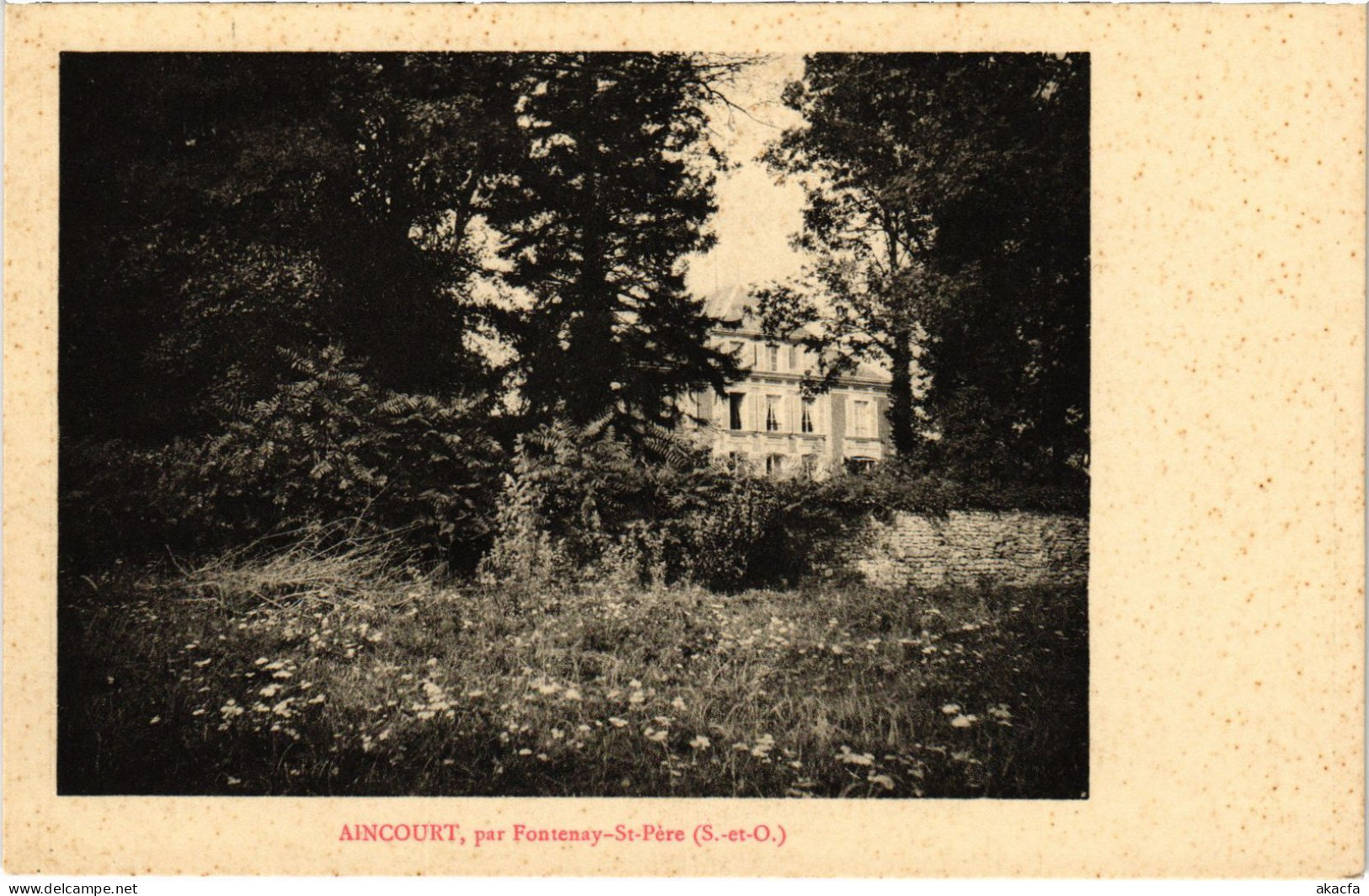 CPA Aincourt par Fontenay St-Pere FRANCE (1309035)