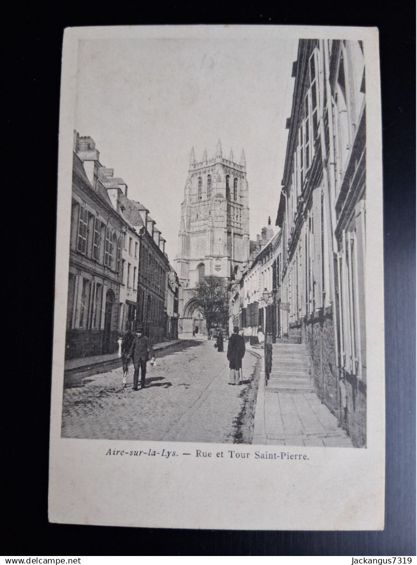 CPA - Aire sur la Lys - Rue et Tour Saint Pierre