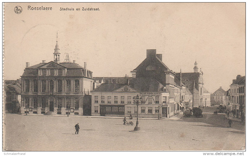 CPA - AK Roeselaere Roeselare Röselare Roulers Stadhuis Zuidstraat Westflandern a Izegem Kortemark Staden Ardooie Ypern