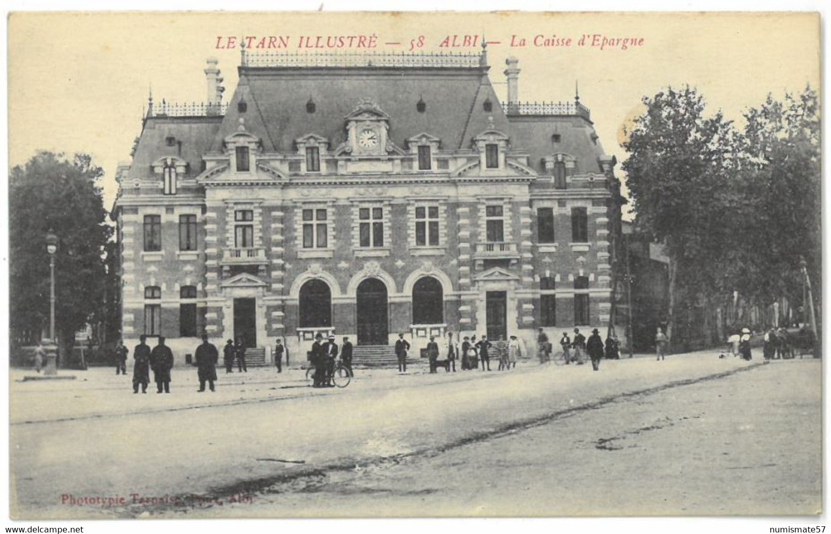 CPA ALBI - La Caisse d'Epargne - Le Tarn Illustré n°58 - Phototypie Tarnaise Poux , Albi