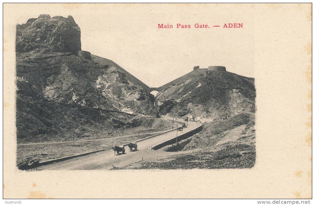 ( CPA ASIE )  YÉMEN  /  ADEN  -  Main Pass Gate  -