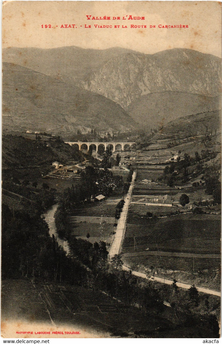 CPA Axat Le Viaduc et la Route de Carcaniere FRANCE (1013182)