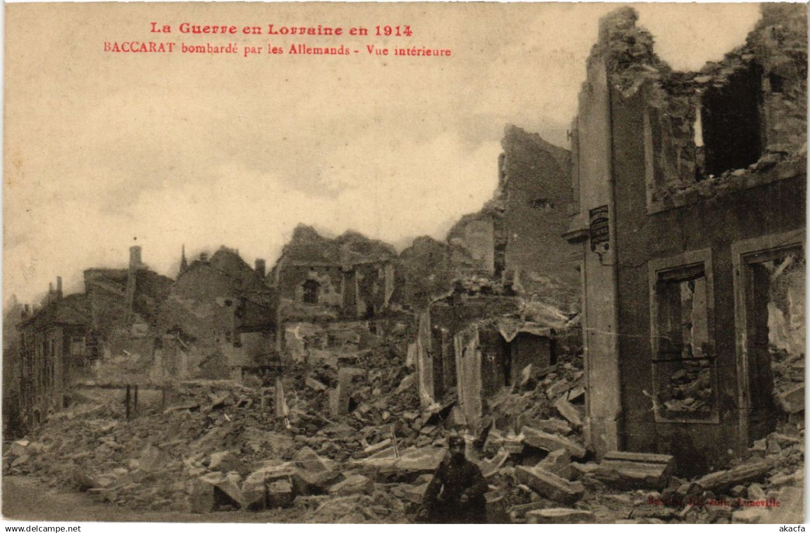 CPA BACCARAT - BACCARAT bombardé par les Allemands - Vue Intérieure (483804)