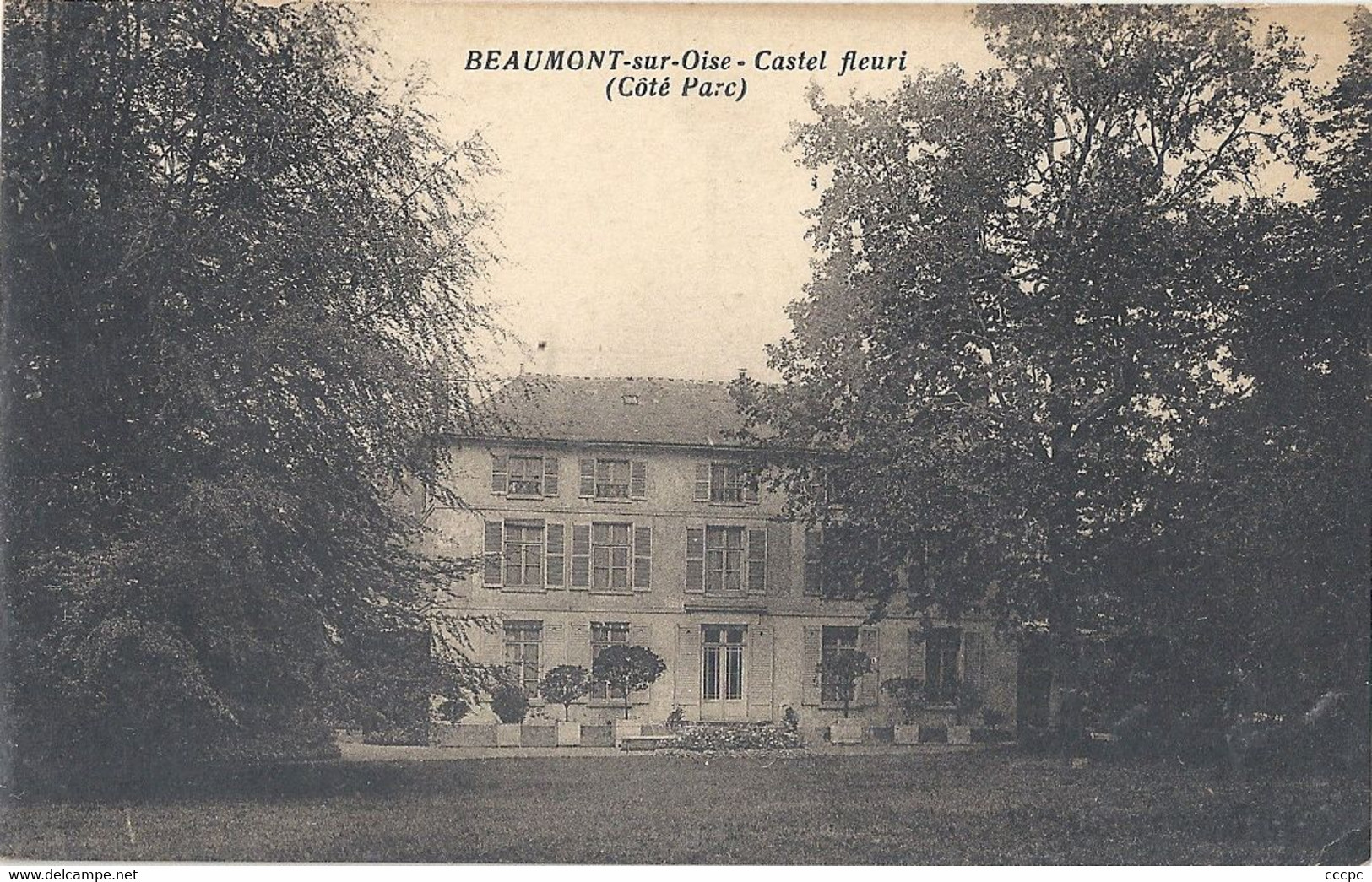 CPA Beaumont-sur-Oise Castel fleuri