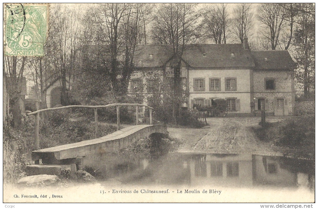 CPA Blévy - Le Moulin - Environs de Châteauneuf