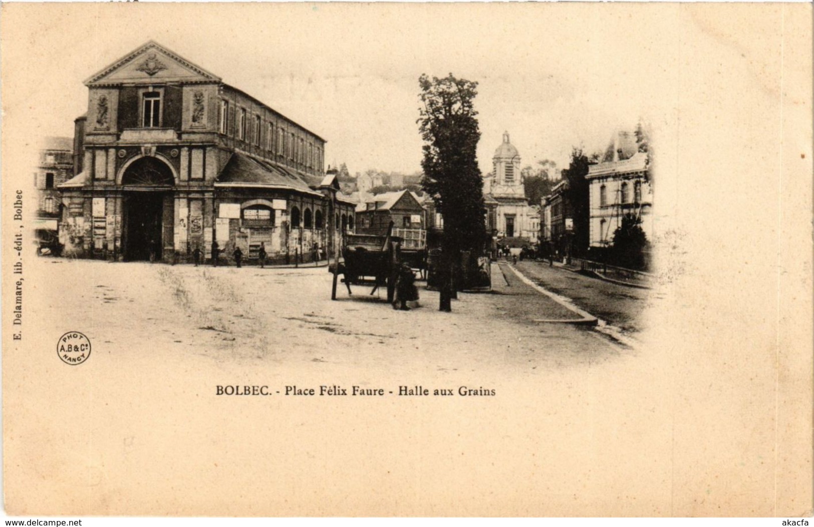 CPA BOLBEC-Place Felix Faure Halle aux Grains (349249)