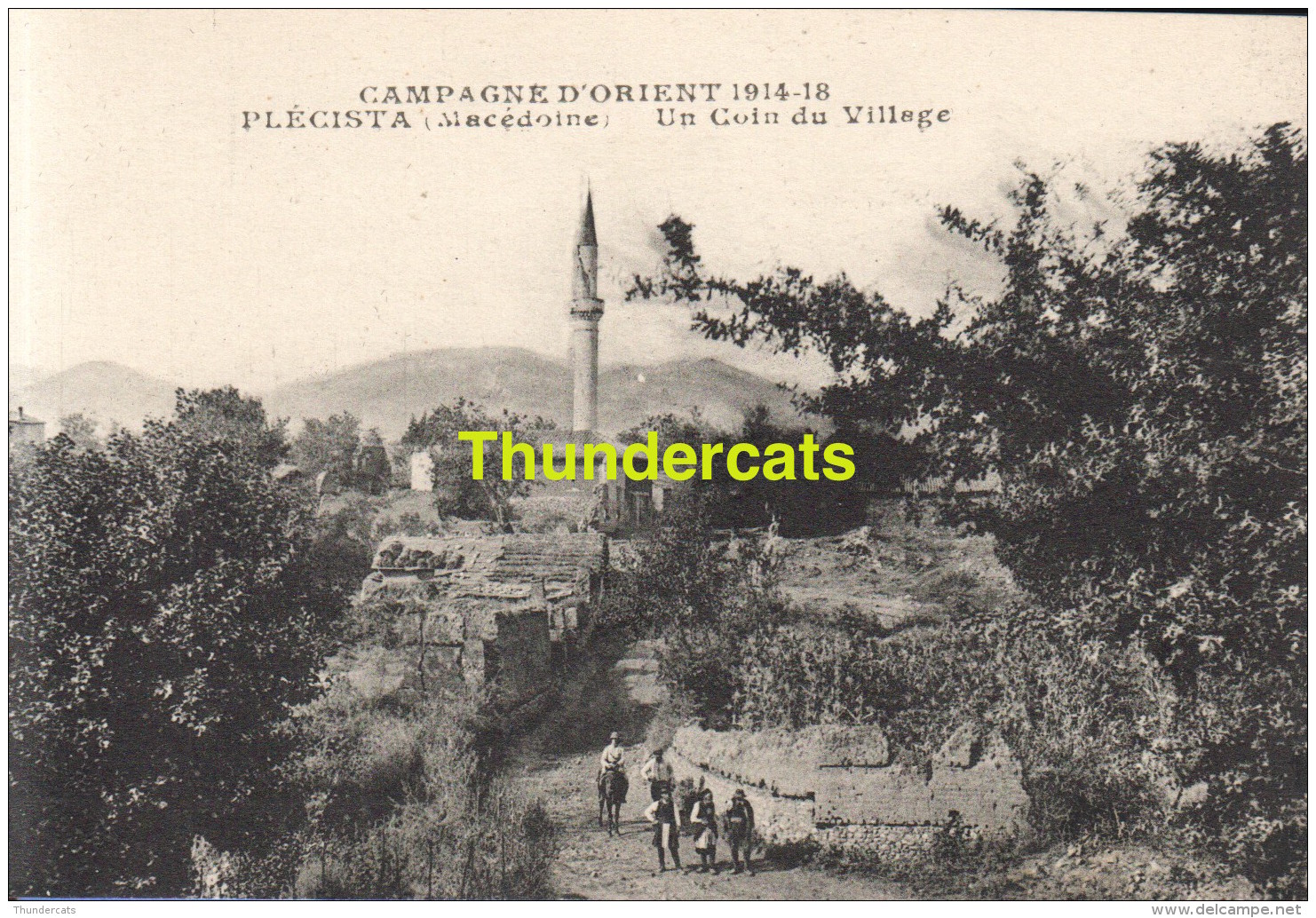 CPA CAMPAGNE D'ORIENT  1914 - 18  MACEDOINE UN COIN DU VILLAGE