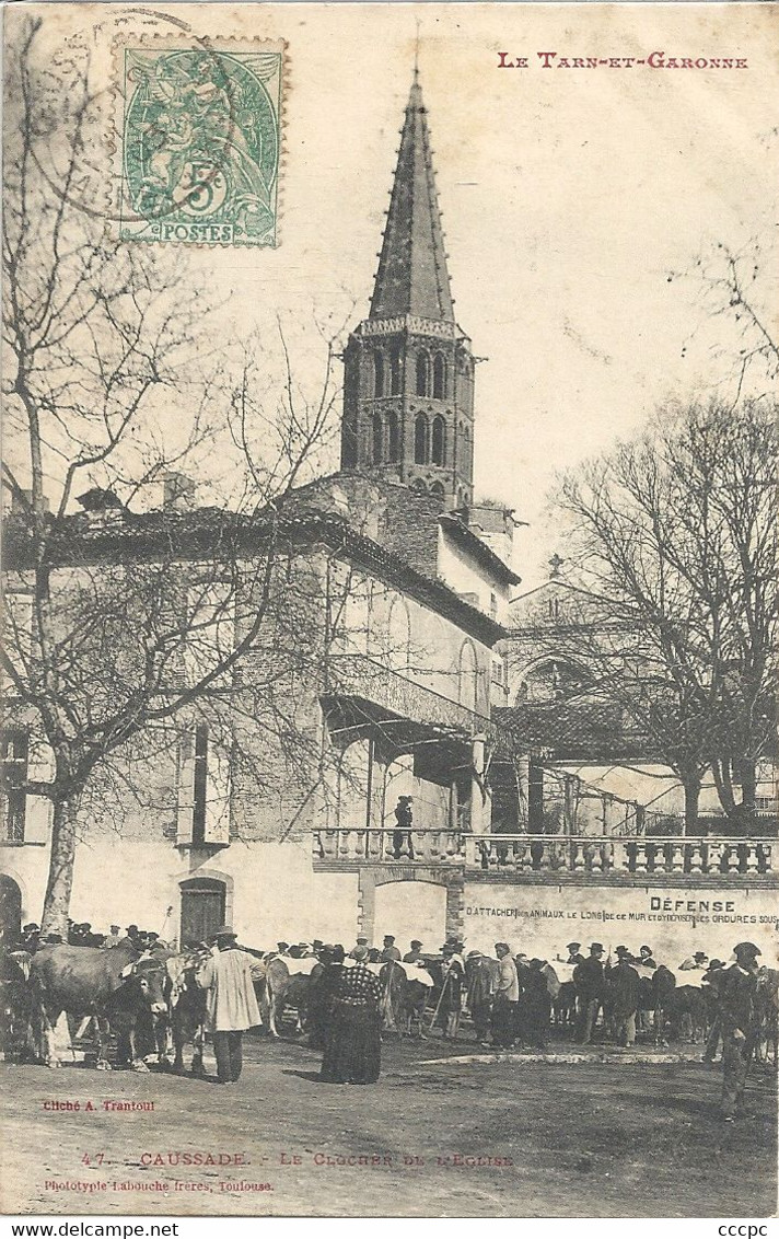 CPA Caussade Le Clocher de l'Eglise