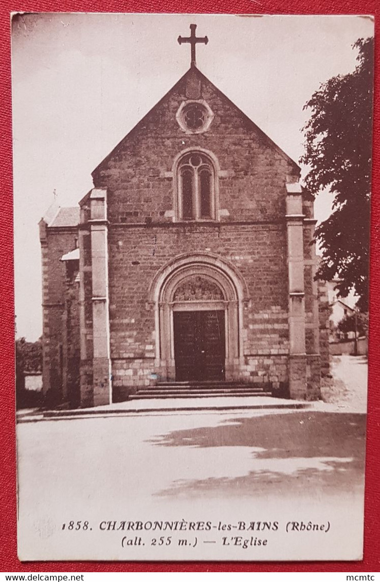 CPA - Charbonnière les Bains - (Rhône ) - L'église