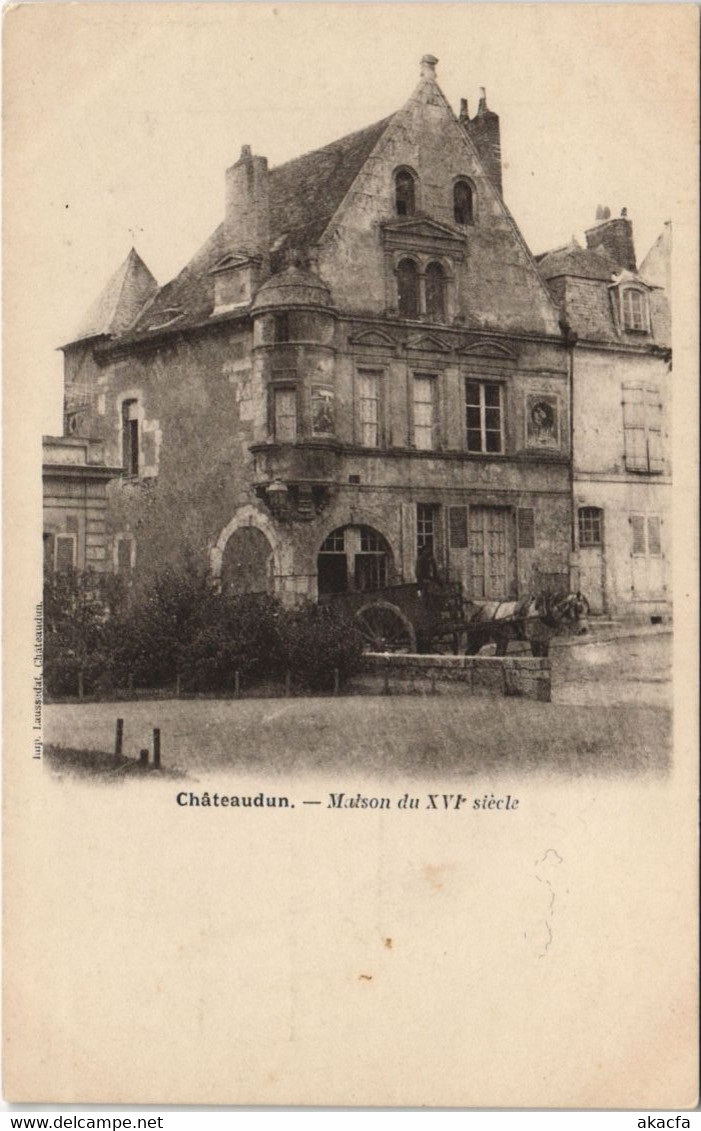 CPA CHATEAUDUN - Maison du XVI siécle (33685)