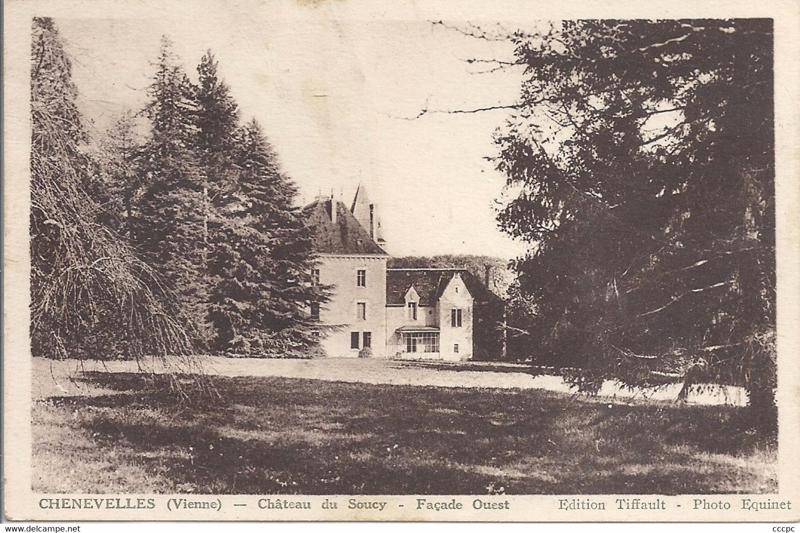 CPA Chenevelles Château de Soucy Façade Ouest