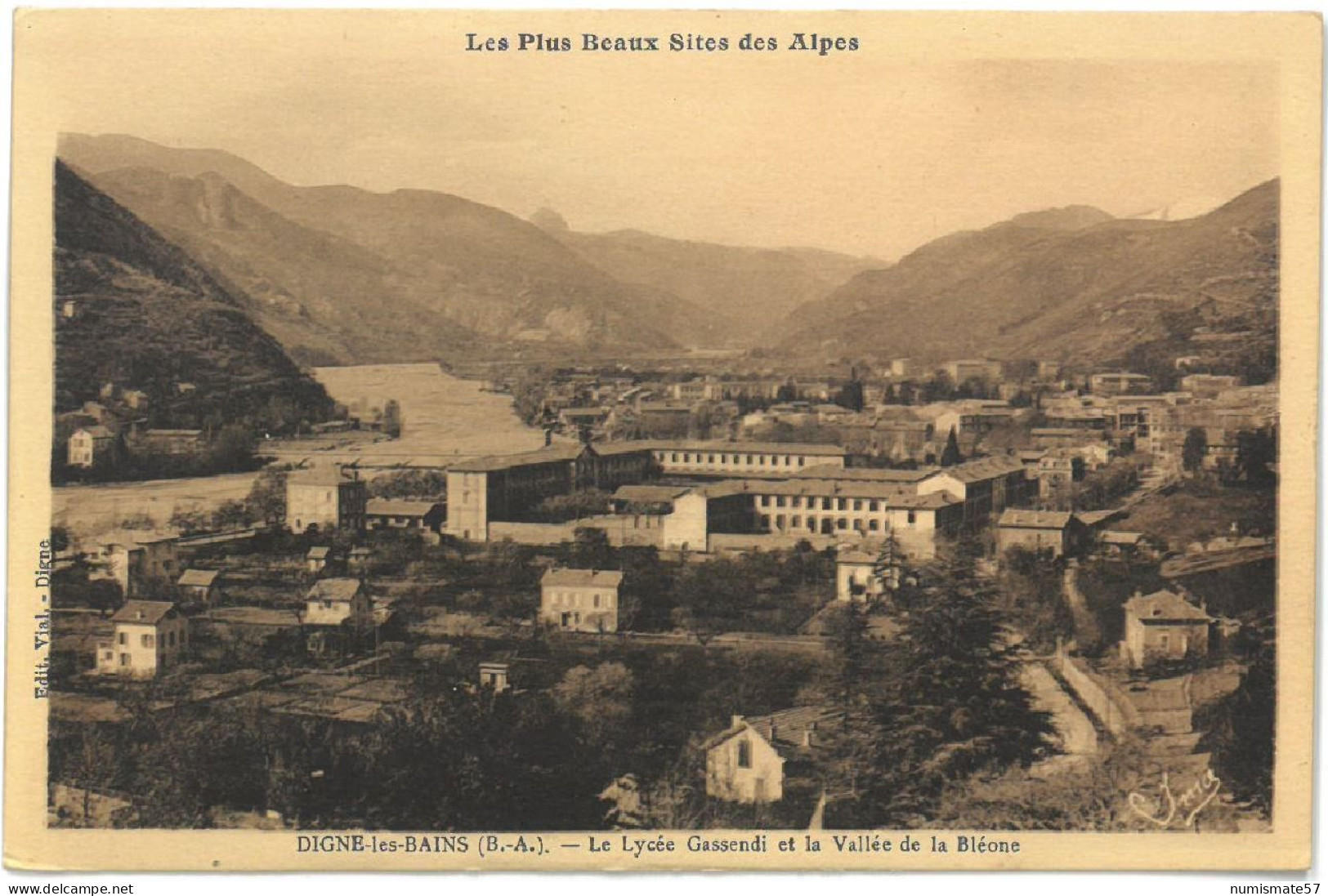 CPA DIGNE LES BAINS - Le Lycée Gassendi et la Vallée de la Bléone - Ed. Vial , Digne