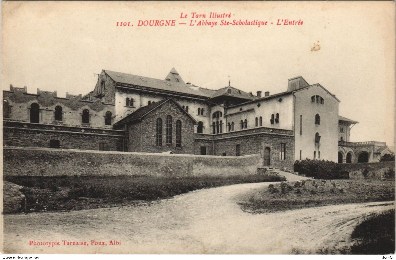 CPA DOURGNE L'Abbaye Sainte-Scholastique - L'Entree (1087598)