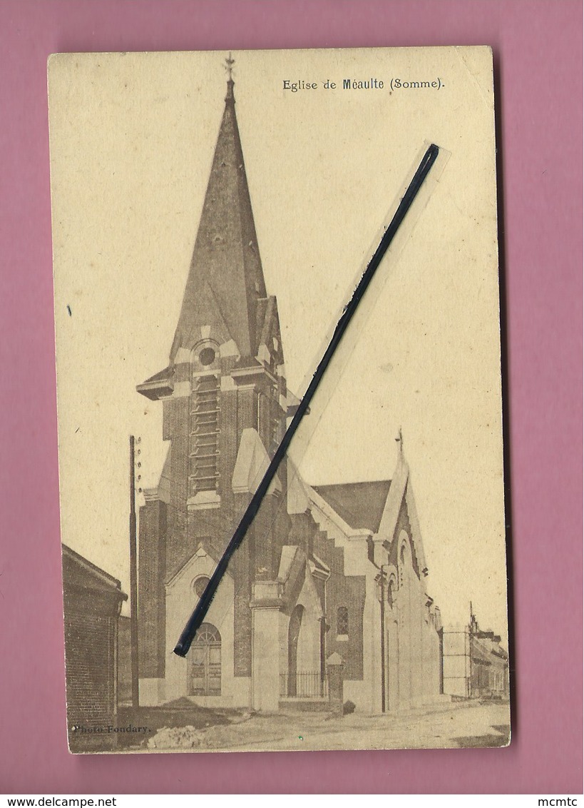 CPA -  Eglise de Méaulte -(Somme )