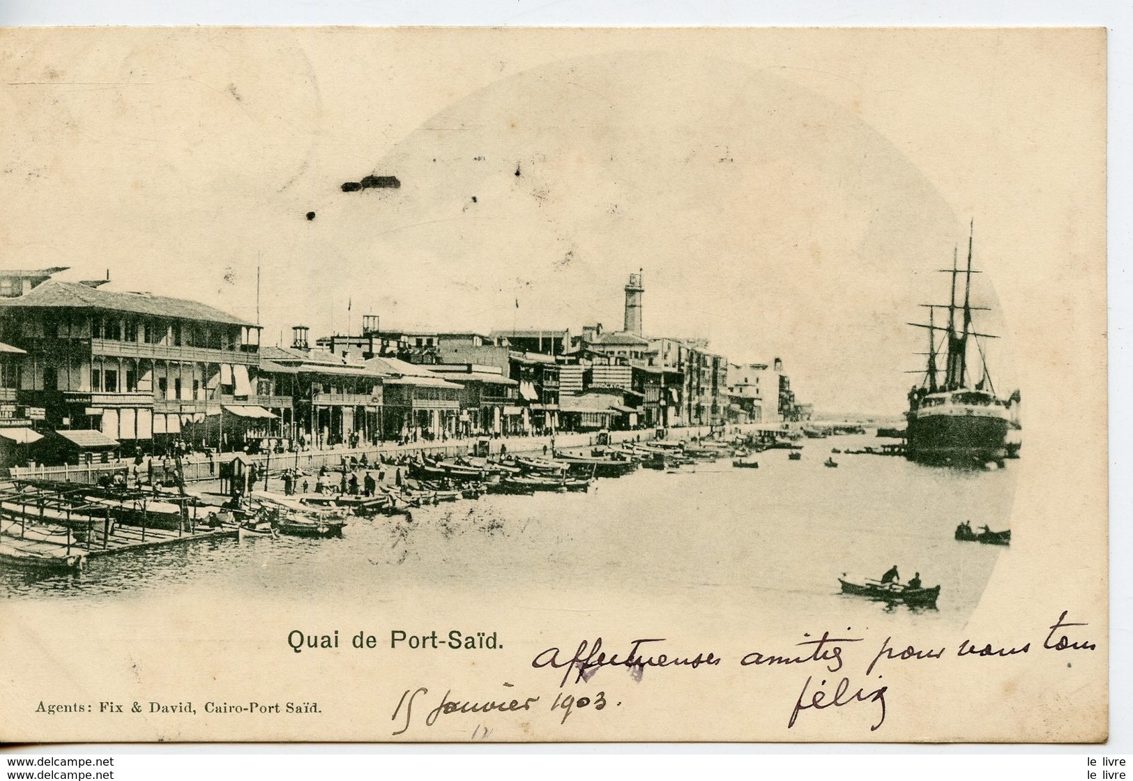 CPA EGYPTE. QUAI DE PORT-SAÏD 1903 - Egypte - 1903