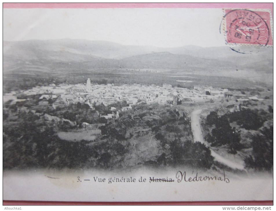 CPA --&gt; MARNIA &gt;&gt; Nédromab &gt;&gt; CAD cachet à date  timbre semeuse Oran 1900 Algérie Ex département français