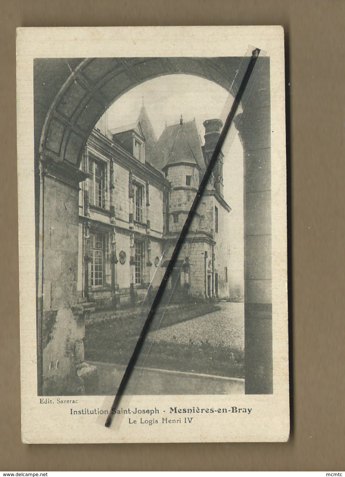 CPA -  Institution Saint Joseph -  Mesnières en Bray - Le Logis Henri IV