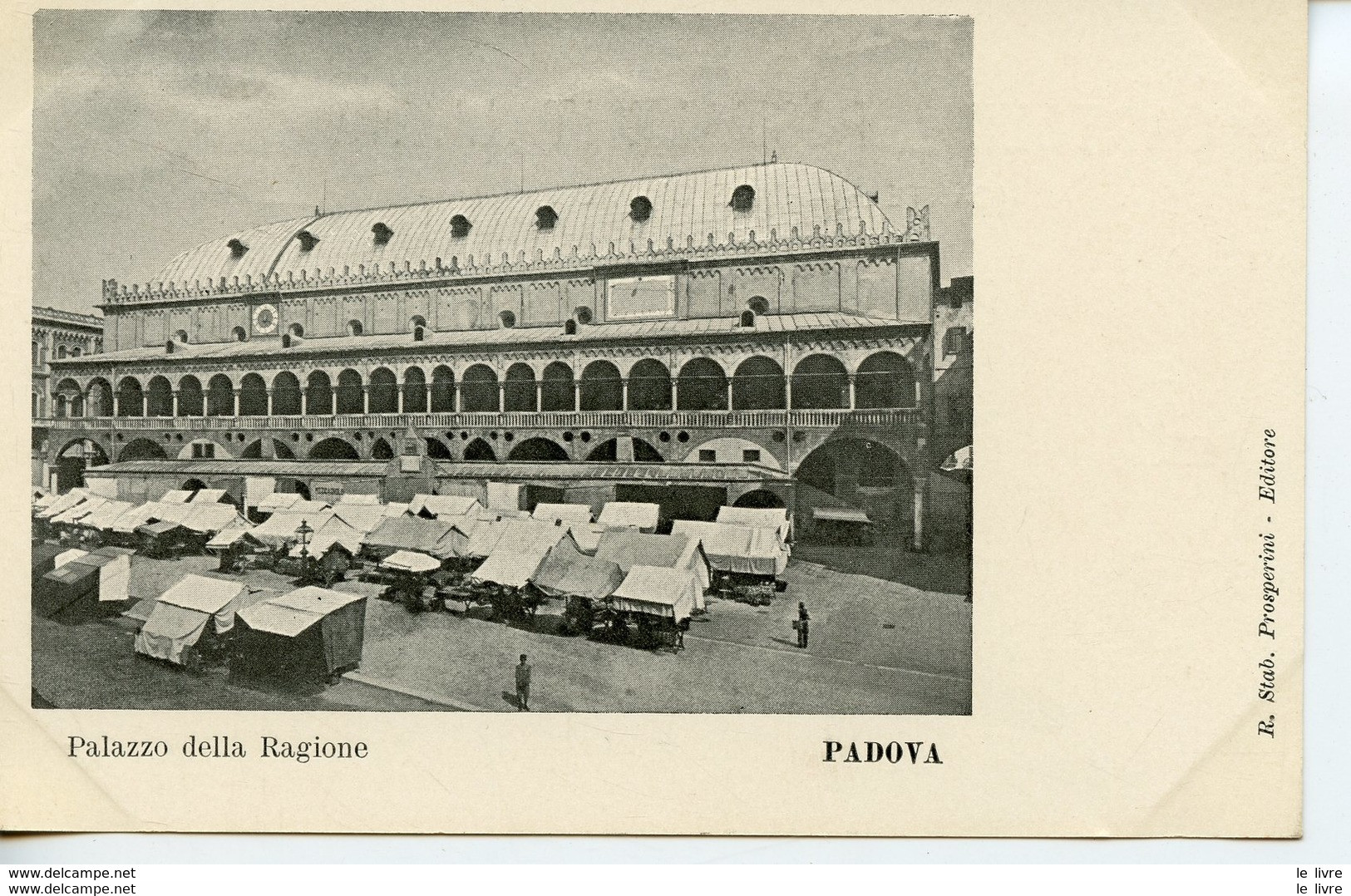 CPA ITALIE PADOUE. PADOVA. PALAZZO DELLA RAGIONE - Italie - 0