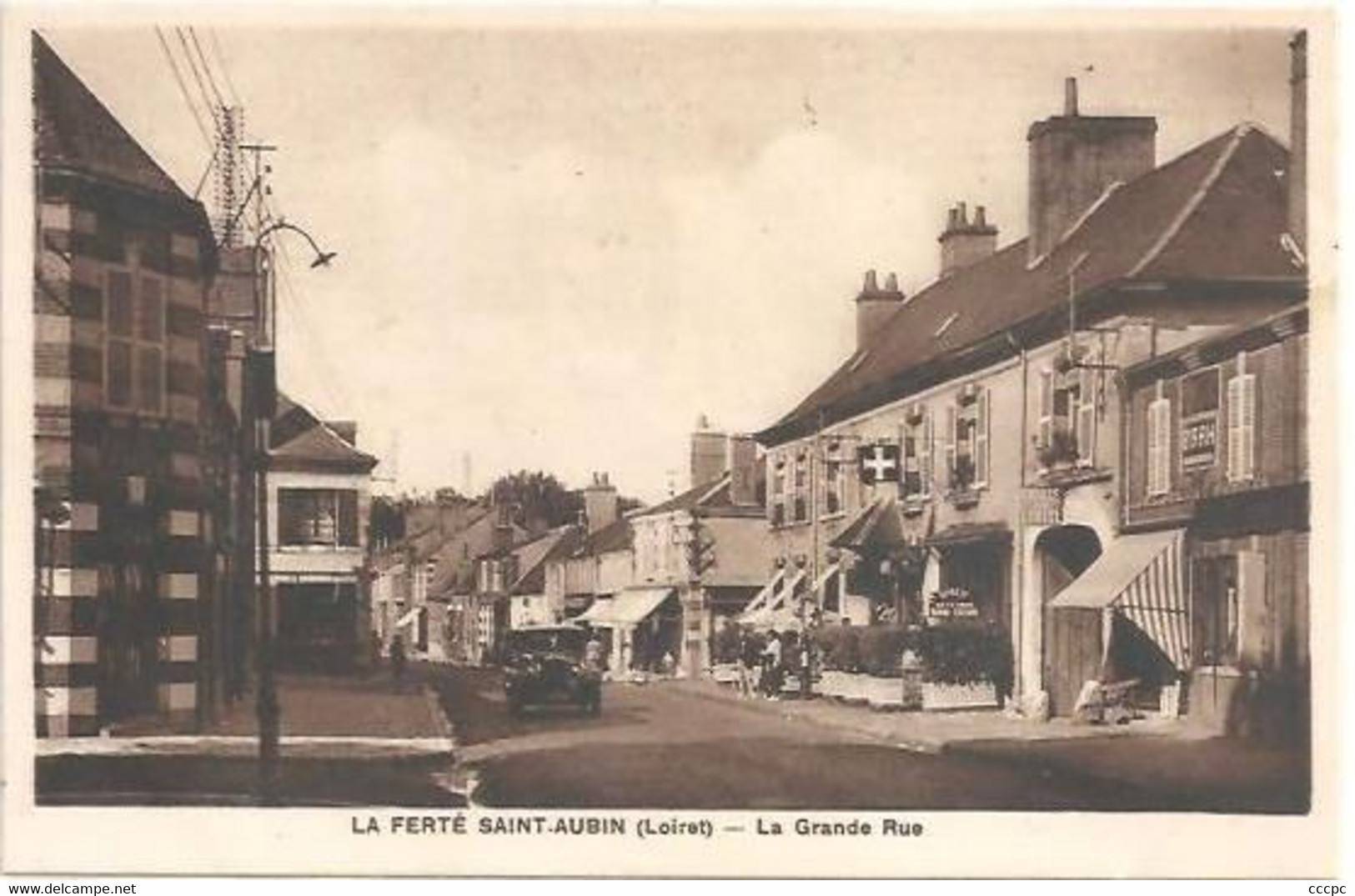 CPA La Ferté-Saint-Aubin La Grande Rue