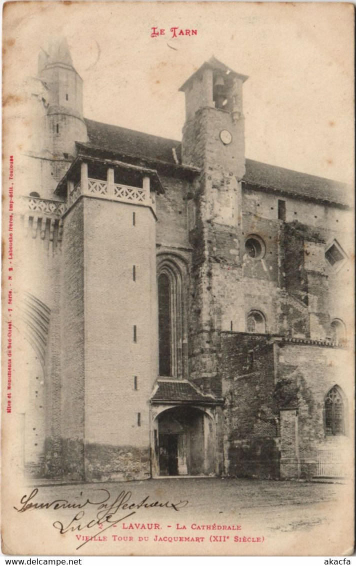 CPA LAVAUR La Cathedrale - Vieille Tour du Jacquemart (1087637)