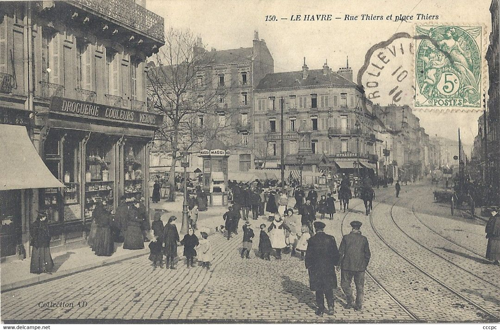 CPA Le Havre Rue Thiers et place Thiers