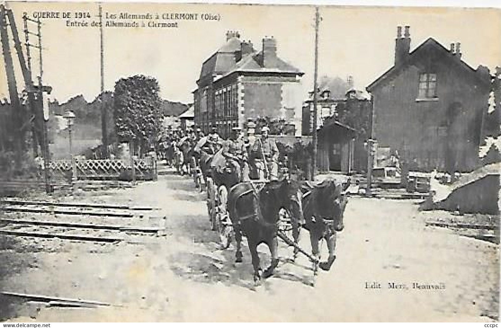 CPA Les Allemands à Clermont - Entrée des Allemands à Clermont guerre de 1914