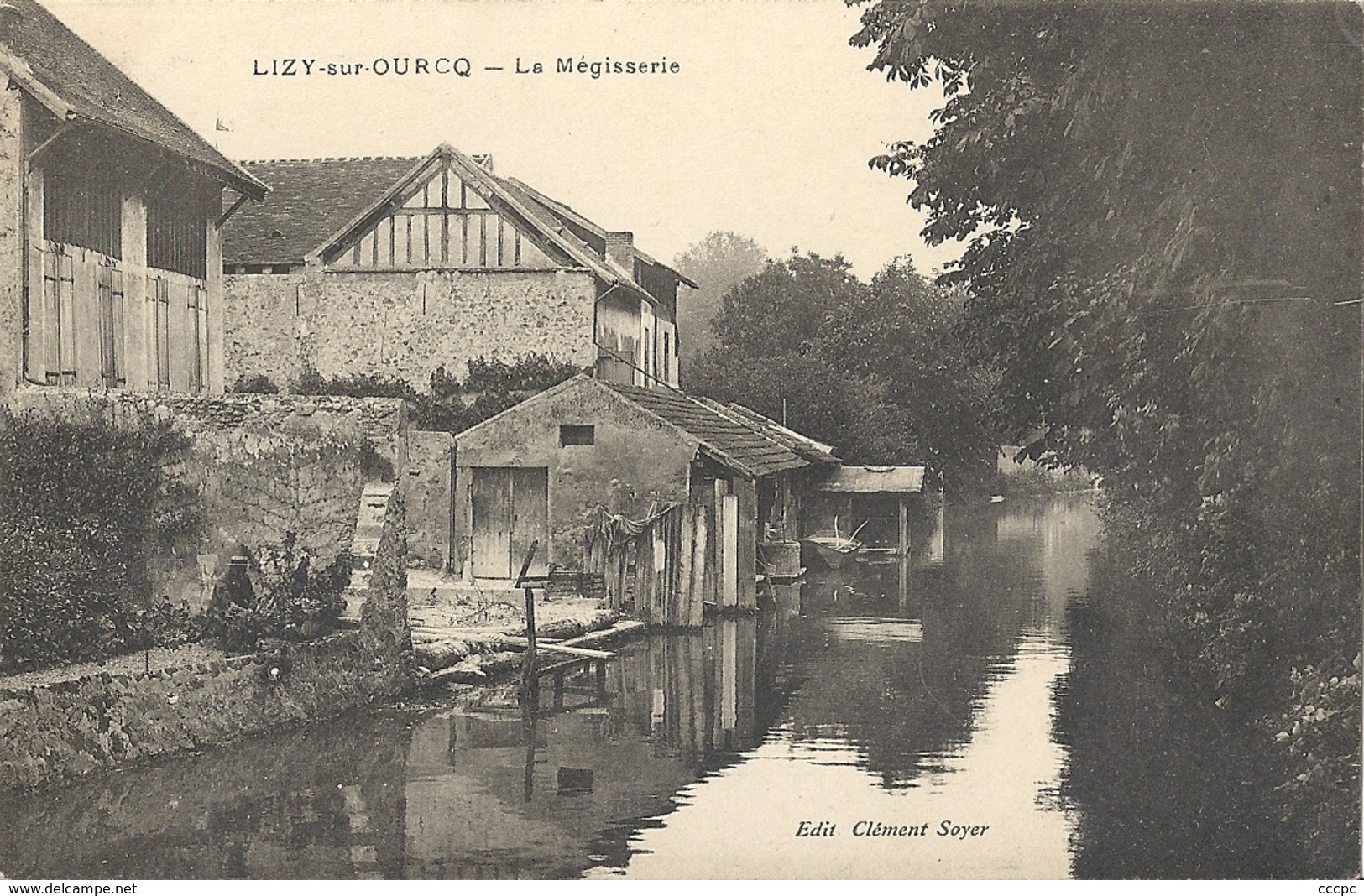 CPA Lizy-sur-Ourcq La Mégisserie