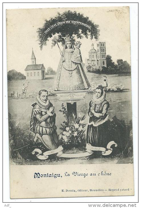 CPA MONTAIGU, LA VIERGE AU CHENE, ALBERT, ISABELLE,&uml;PROVINCE DE BRABANT FLAMAND, BELGIQUE