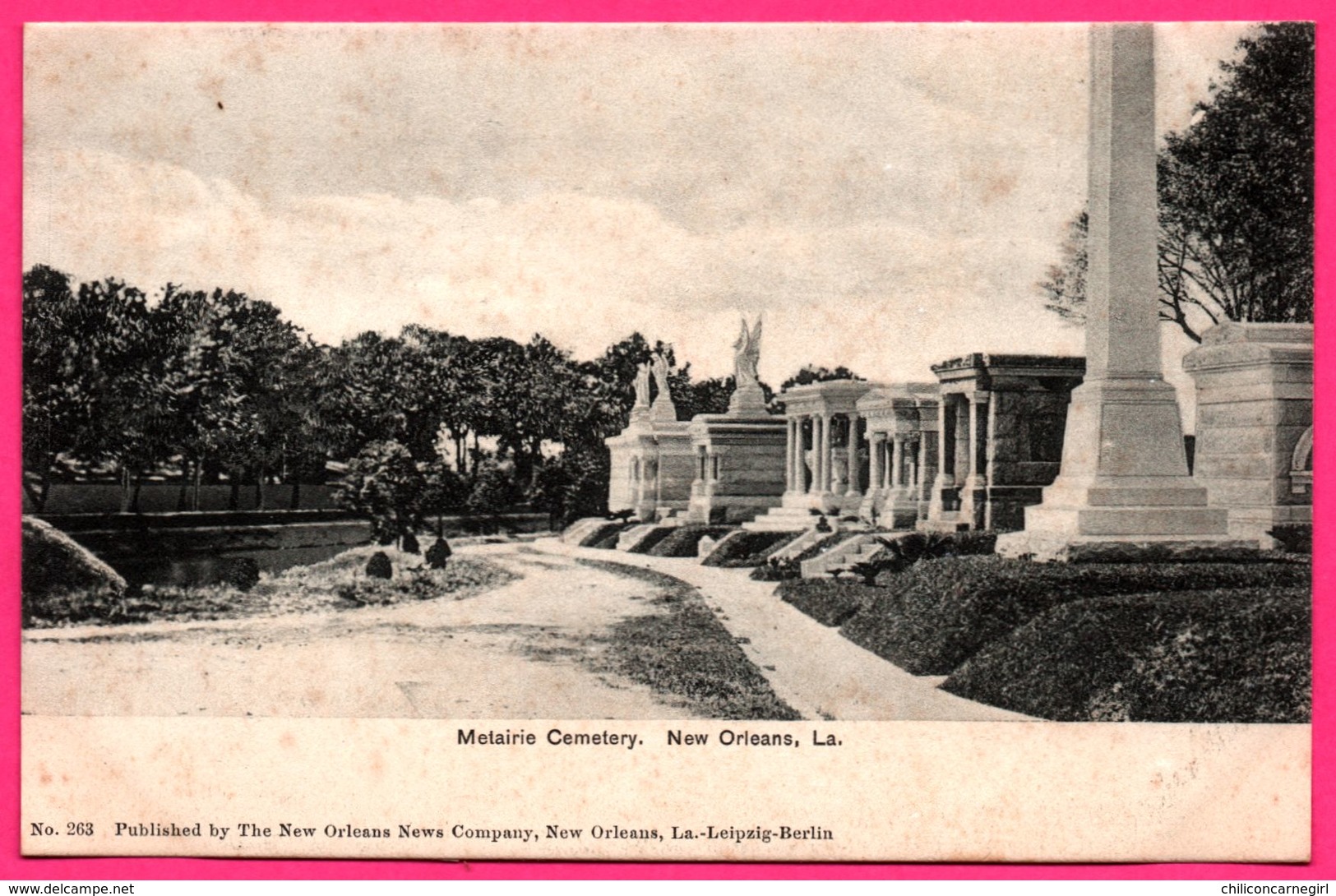 Cpa - New Orleans - Metairie Cemetery - Published by NEW COMPANY N° 263