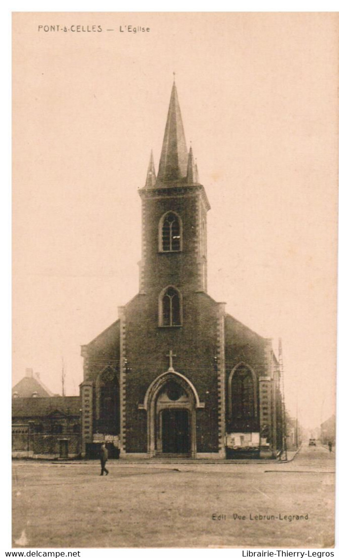 cpa Pont à Celles L'Eglise