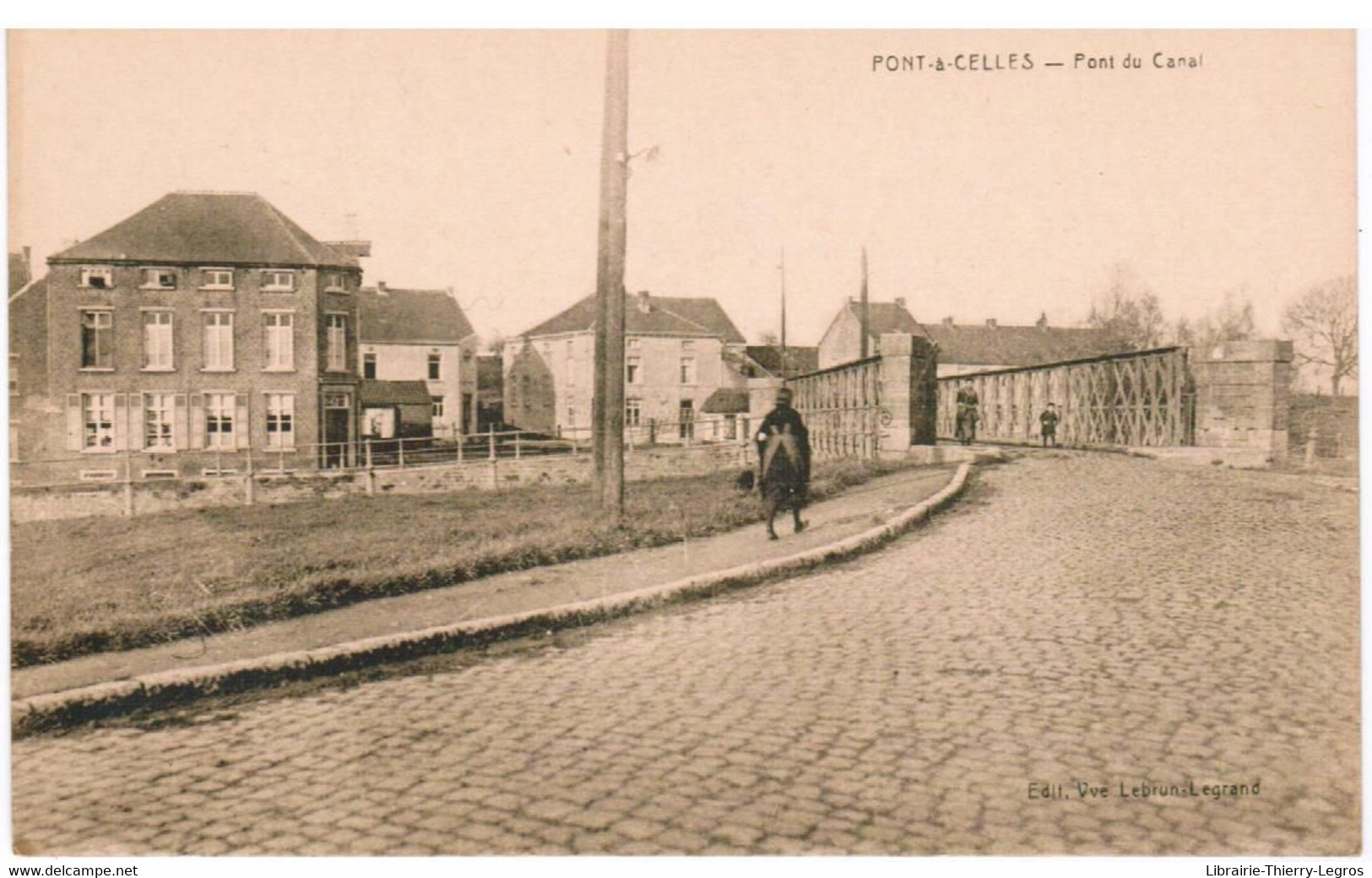 cpa Pont à Celles Pont du Canal (1)