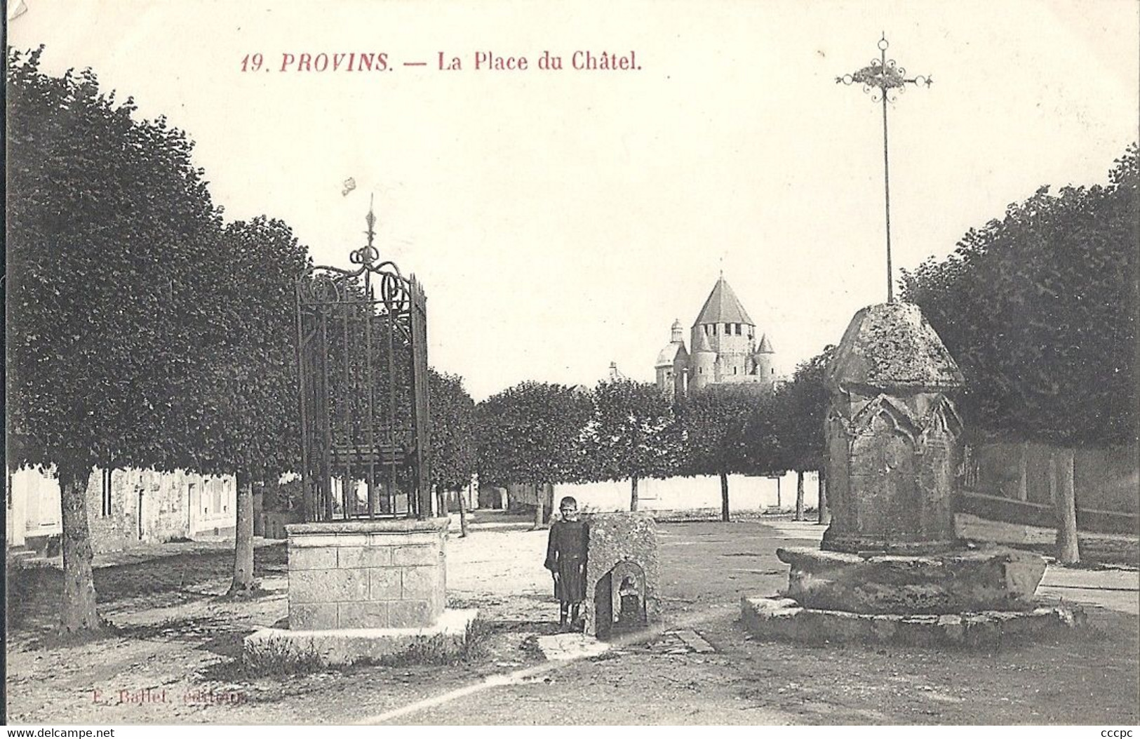 CPA Provins La Place du Châtel