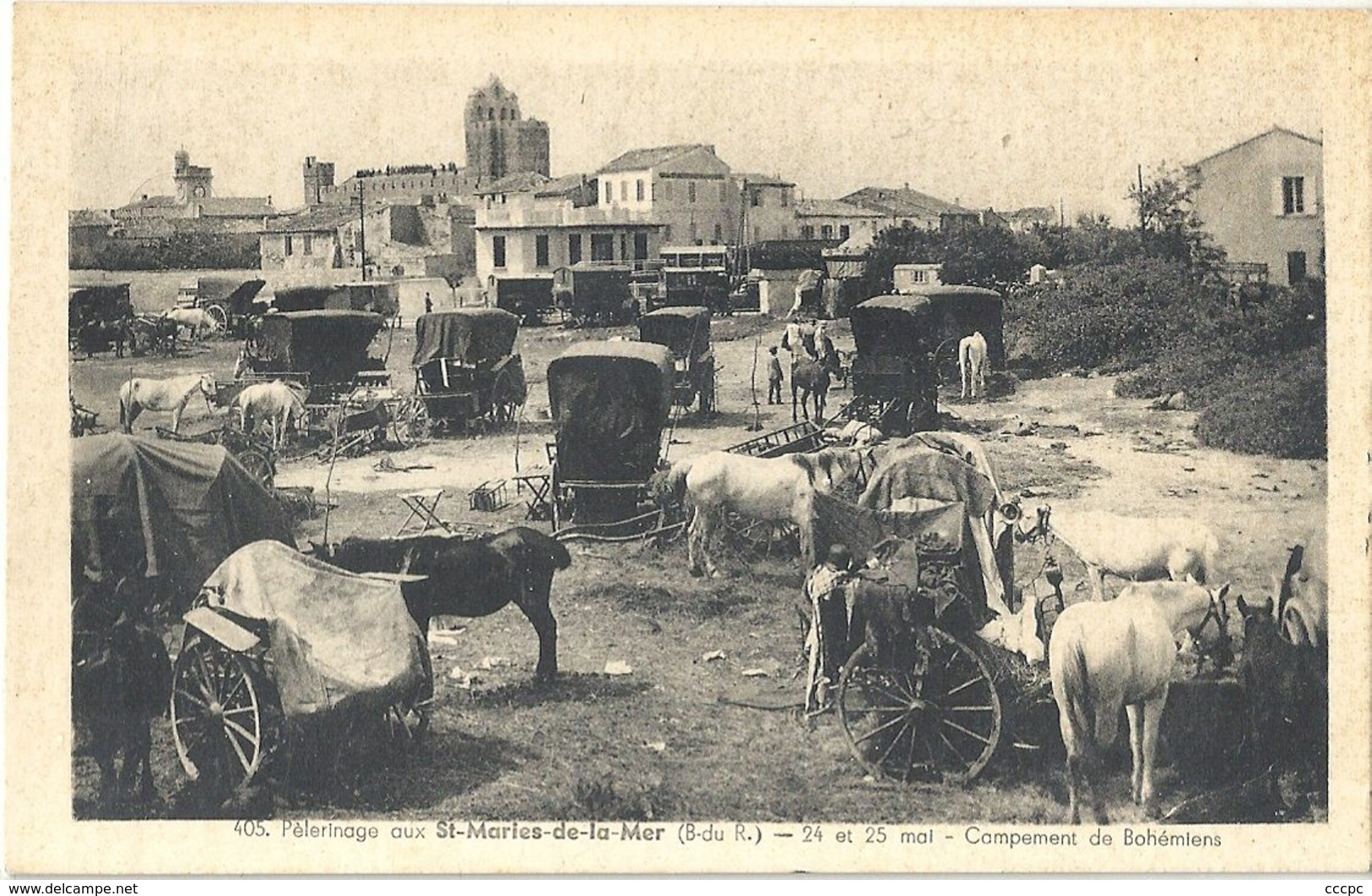 CPA Saintes-Maries de la Mer campement de Bohémiens