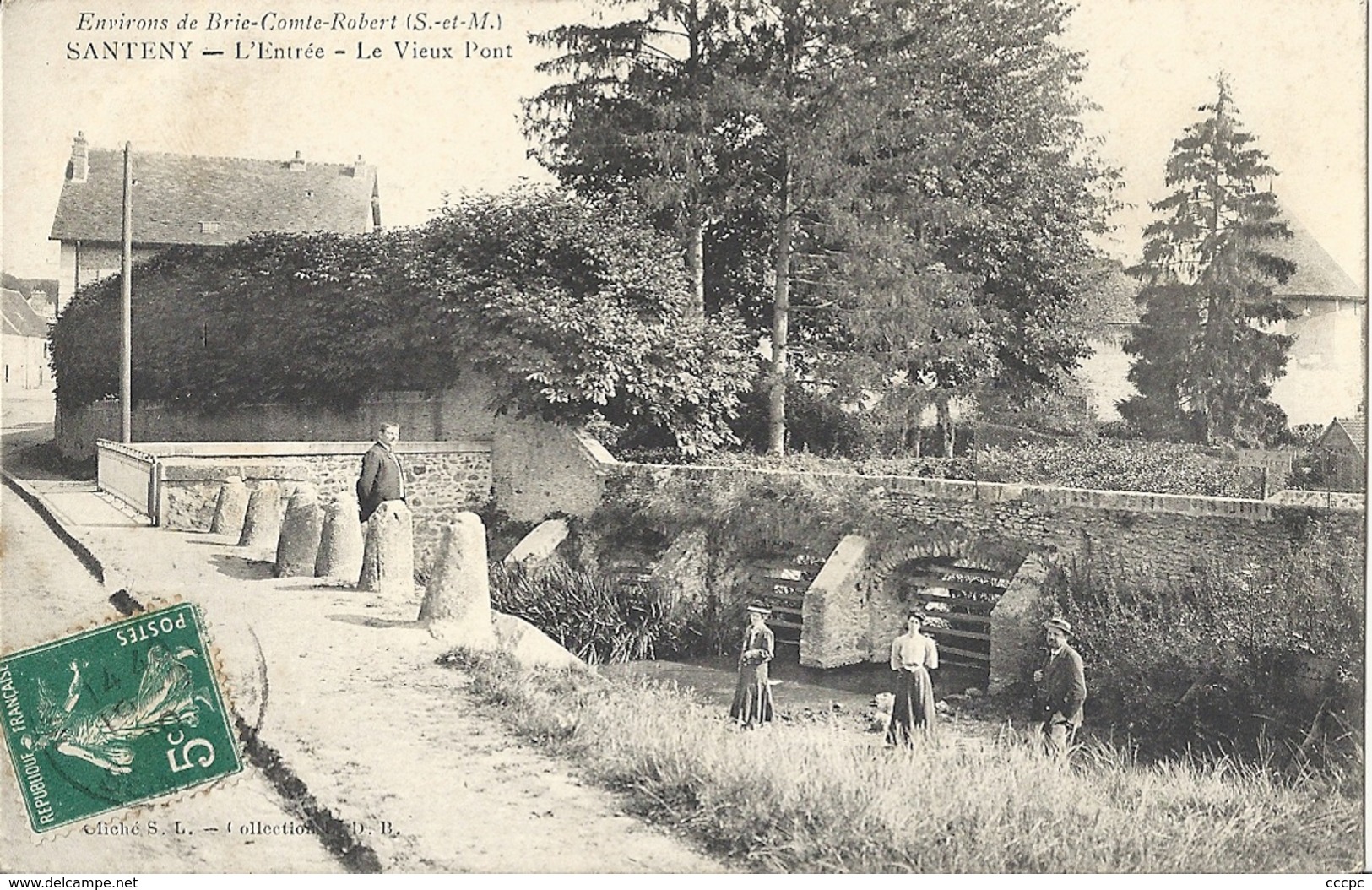 CPA Santeny L'entrée - Le Vieux Pont